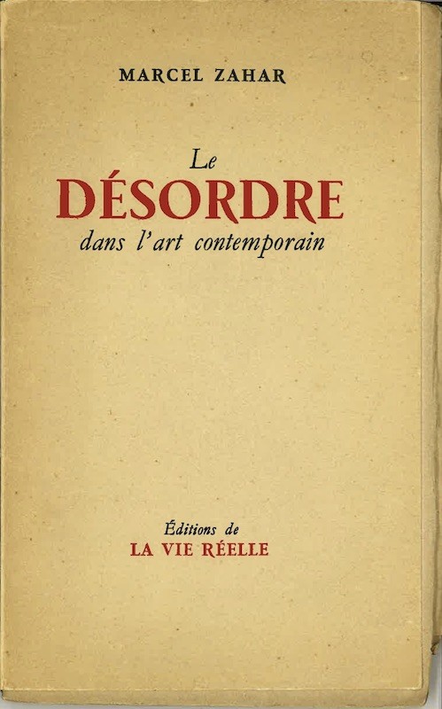 marcel zahar desordre art contemporain