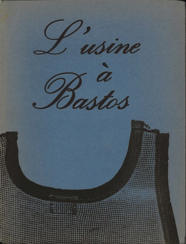 Pascal KERN, L'USINE A BASTOS