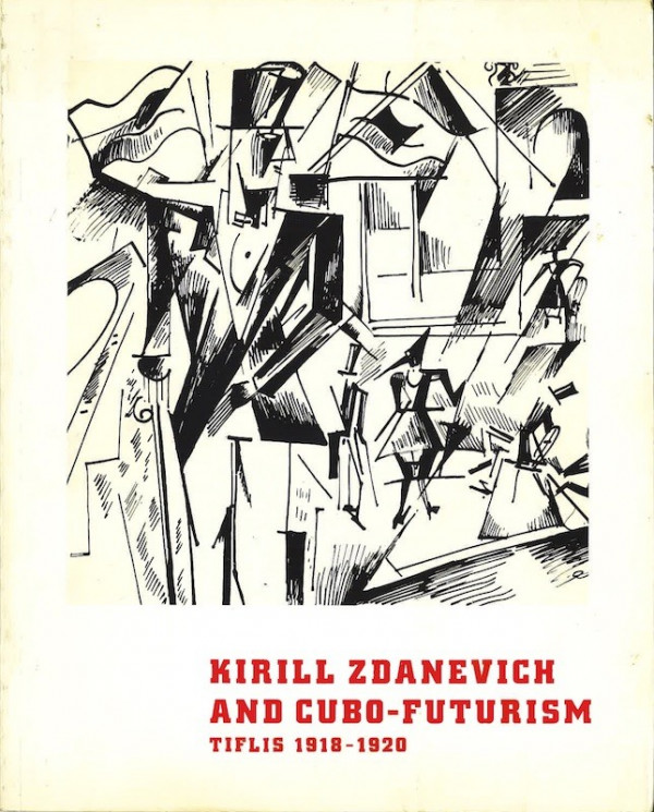 KIRILL ZDANEVICH AND CUBO-FUTURISM