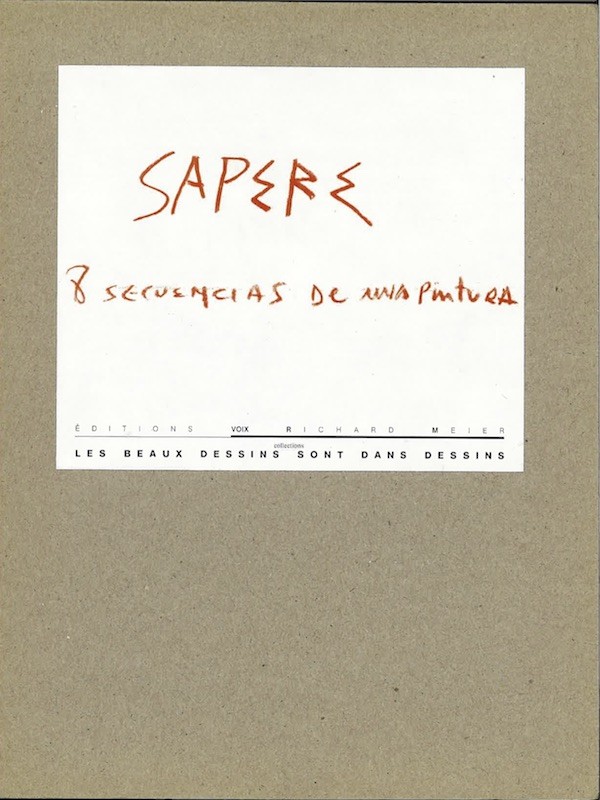 Horacio SAPERE, 8 SECUENCIAS DE UNA PINTURA