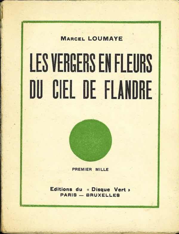 Marcel LOUMAYE, LES VERGERS EN FLEURS DU CIEL DE FLANDRE