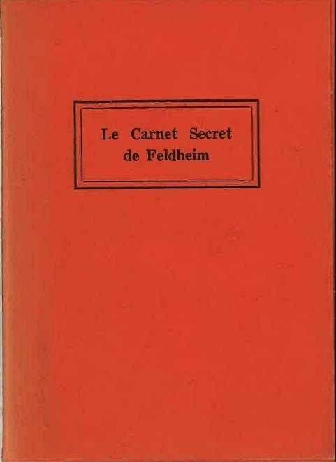Paul NOUGE, LE CARNET SECRET DE FELDHEIM