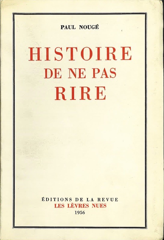 Paul NOUGE, HISTOIRE DE NE PAS RIRE