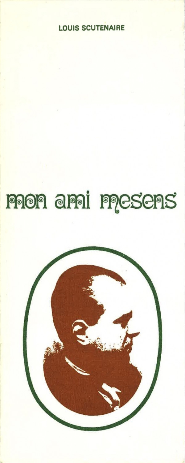 Louis Scutenaire, MON AMI MESENS