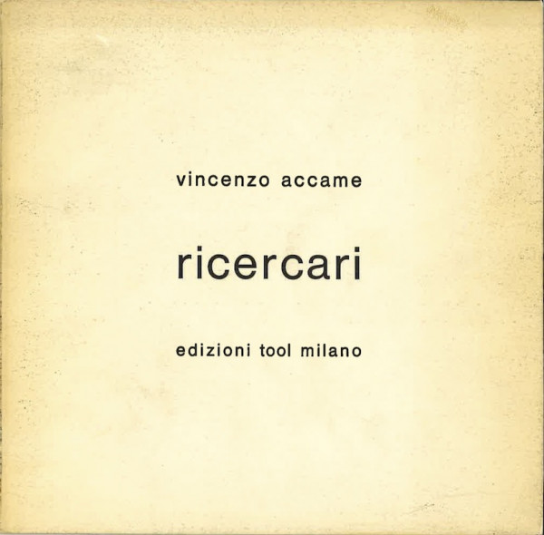 Vincenzo ACCAME, RICERCARI
