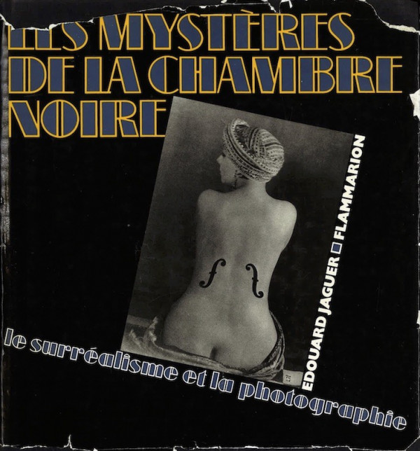 Edouard JAGUER, LES MYSTERES DE LA CHAMBRE NOIRE