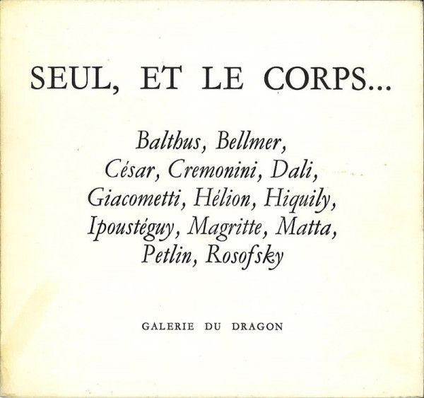 (EXPOSITION) SEUL ET LE CORPS