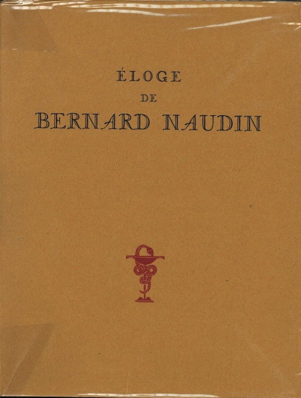 Claude Roger-Marx, ELOGE DE BERNARD NAUDIN
