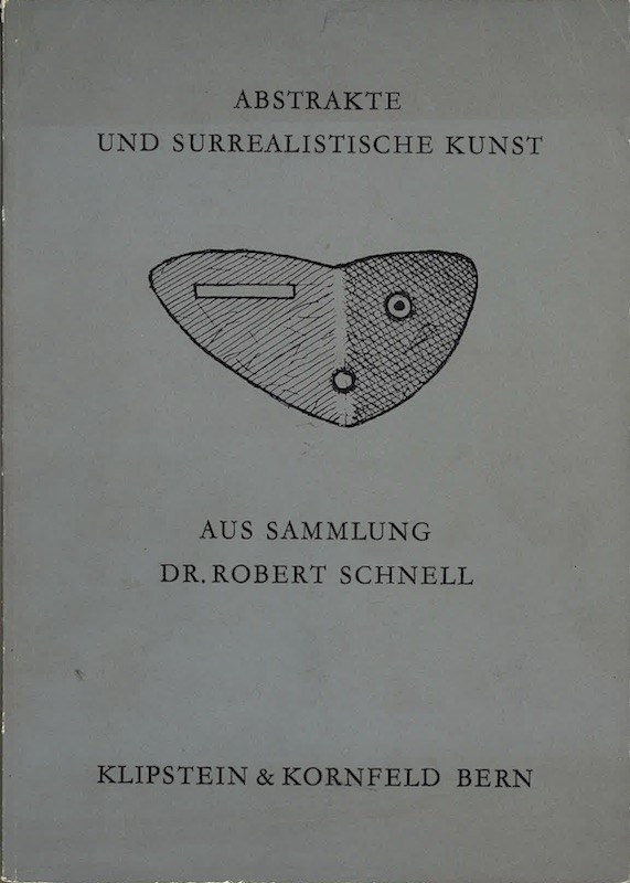 (VENTE) ANSTRAKTE UND SURREALISTISCHE KUNST AUS SAMMLUNG DR. ROBERT SCHNELL