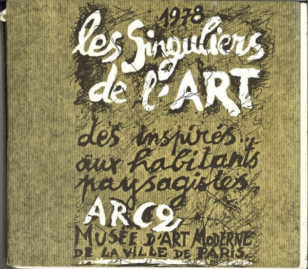 (EXPOSITION) LES SINGULIERS DE L'ART