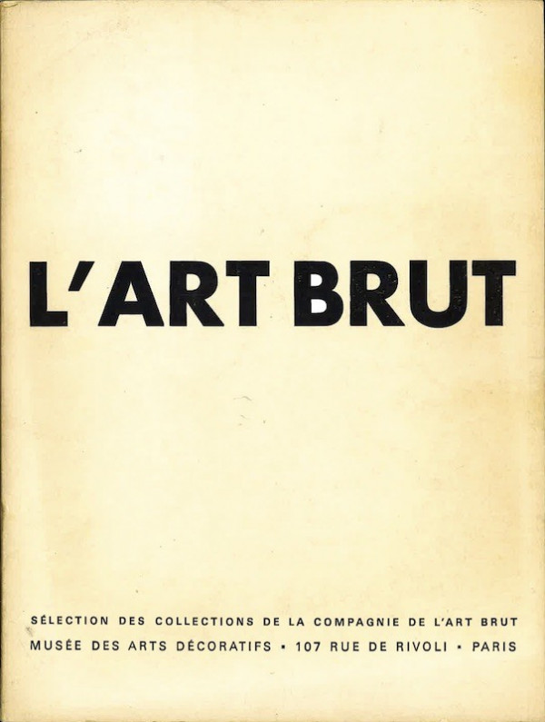 (EXPOSITION) L'ART BRUT