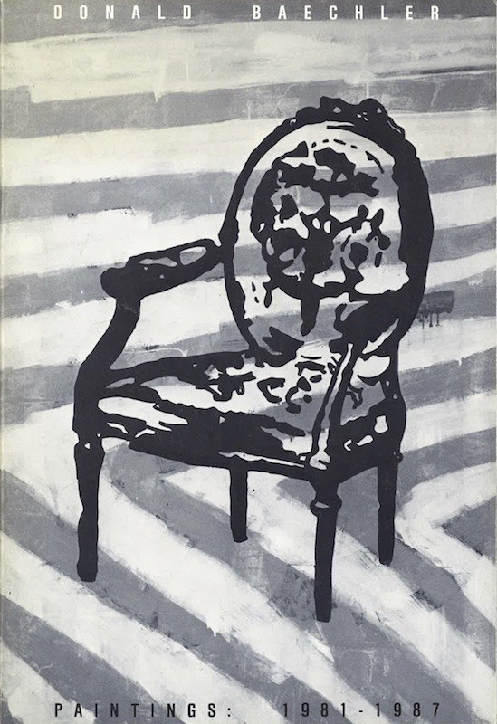 DONALD BAECHLER. PAINTINGS: 1981-1987