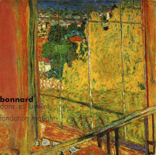 BONNARD DANS SA LUMIERE