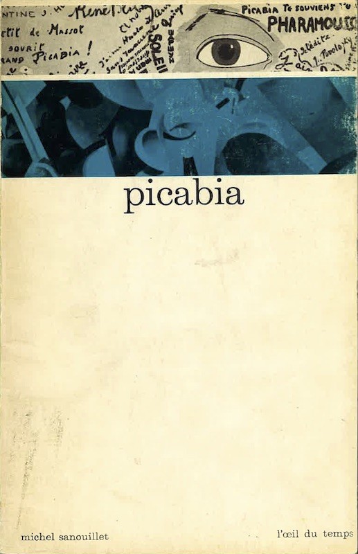 Michel Sanouillet, PICABIA