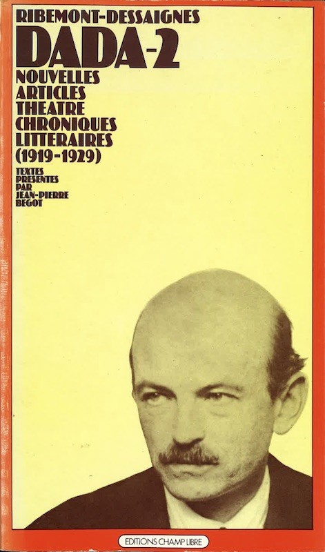 Georges RIBEMONT-DESSAIGNES, DADA-2
