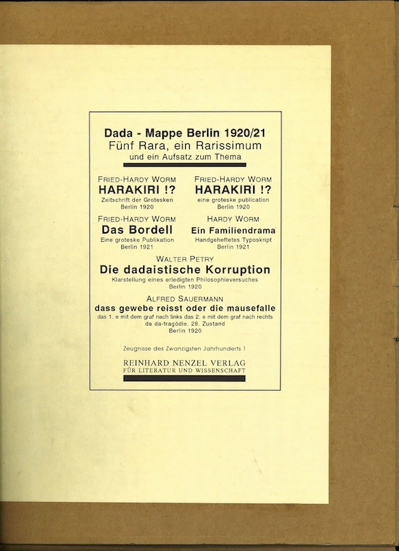 DADA-MAPPE BERLIN 1920/21: FUNF RARA, EIN RARISSIMUM UND EIN AUFSATZ ZUM THEMA,
