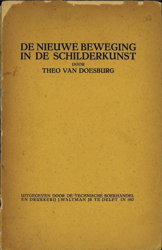 Theo van DOESBURG, DE NIEUWE BEWEGING IN DE SCHILDERKUNST,