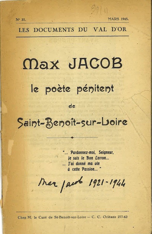 Max JACOB. LE POETE PENITENT DE SAINT-BENOIT-SUR-LOIRE,