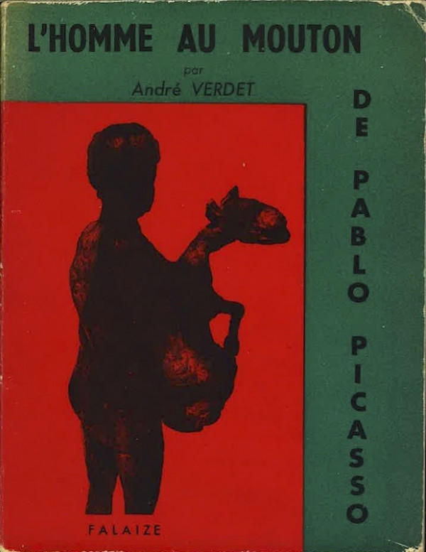 André VERDET, L'HOMME AU MOUTON DE PABLO PICASSO,