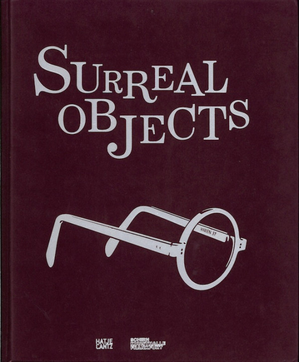 (SURREALISME) SURREAL OBJECTS,