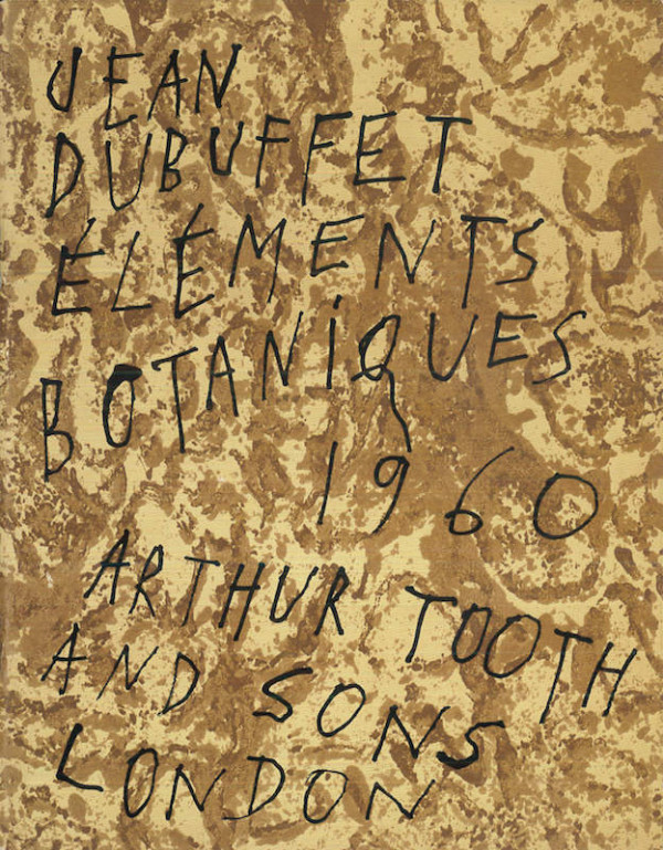 JEAN DUBUFFET ELEMENTS BOTANIQUES,