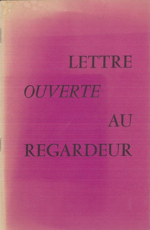 Jean-Jacques LEBEL, LETTRE OUVERTE AU REGARDEUR,