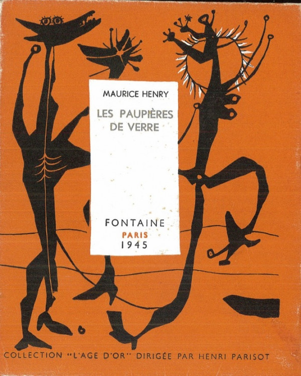 Maurice HENRY, LES PAUPIERES DE VERRE,