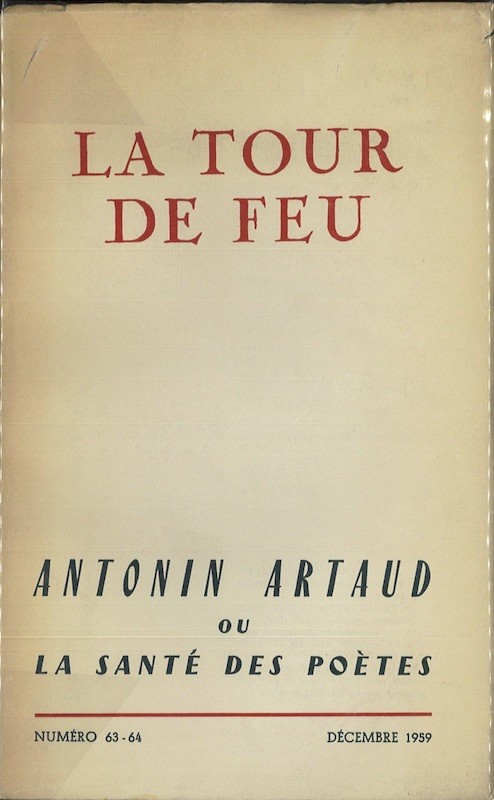 ANTONIN ARTAUD OU LA SANTE DES POETES