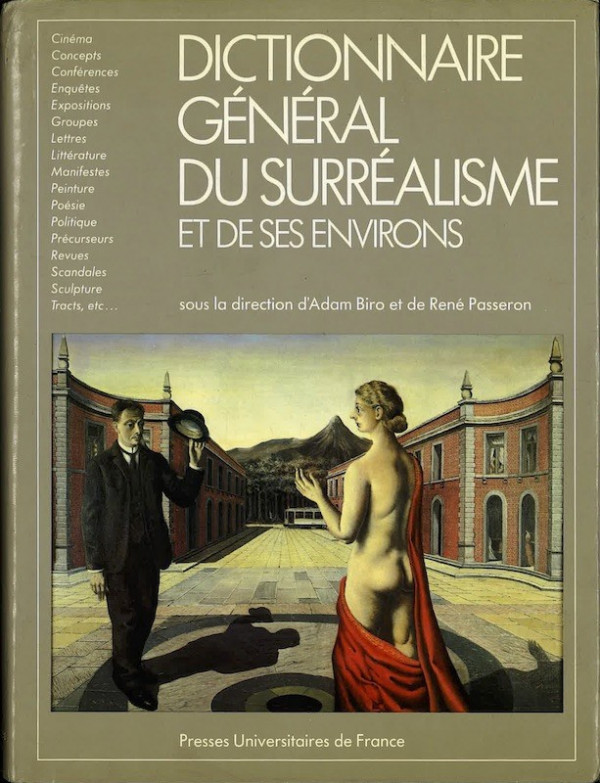 (SURREALISME) Adam Biro, René Passeron, DICTIONNAIRE GENERAL DU SURREALISME ET DE SES ENVIRONS,
