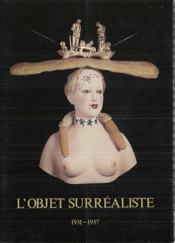 L'OBJET SURREALISTE 1931-1937,