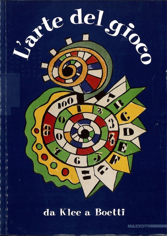 L'ARTE DEL GIOCO. DA KLEE A BOETTI