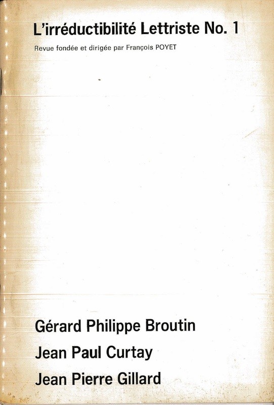 (REVUE, LETTRISME) L'IRREDUCTIBILITÉ LETTRISTE,