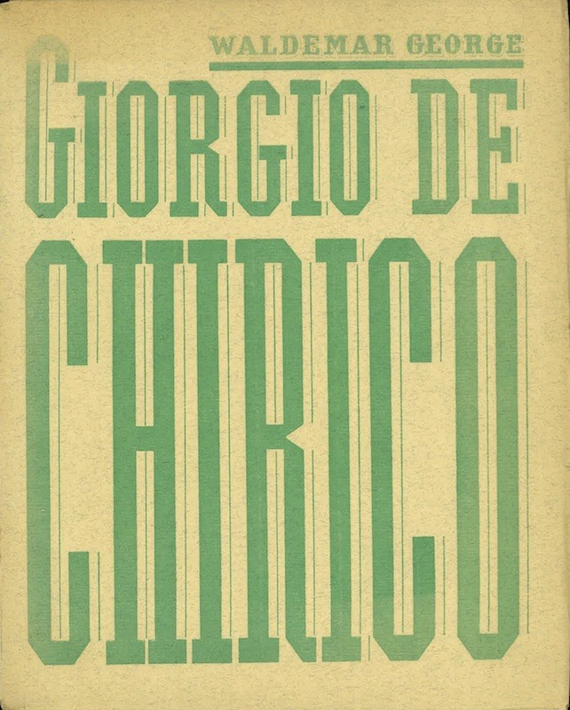 Waldemar George, GIORGIO DE CHIRICO – Galerie 1900 2000