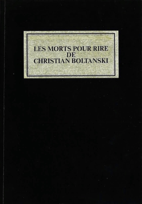 christian boltanski morts pour rire