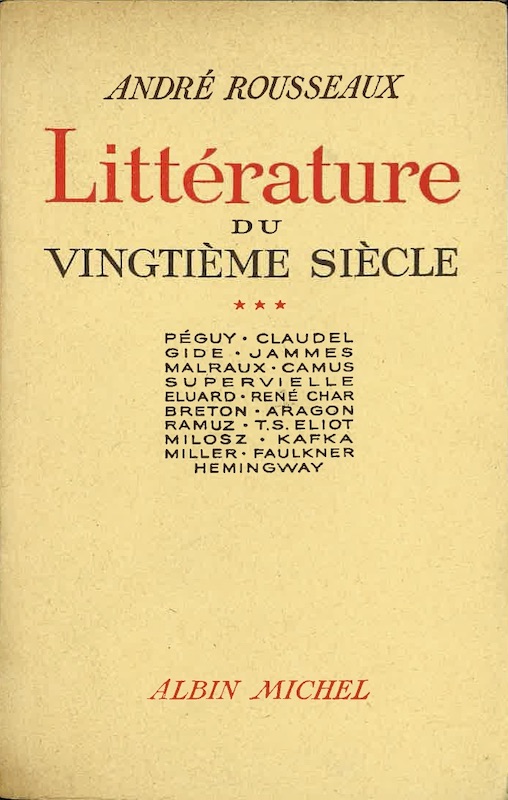 Andre Rousseaux Litterature du vingtieme siecle
