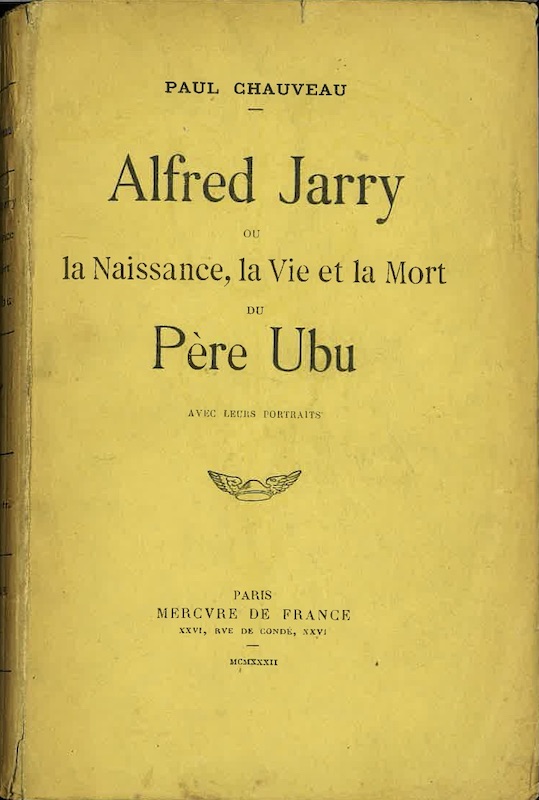Paul Chauveau Alfred Jarry