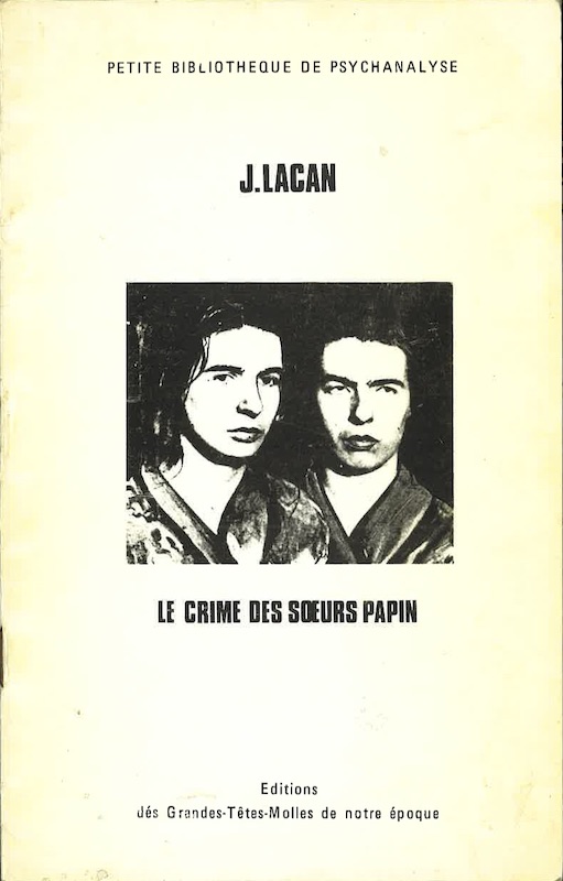 lacan crime des soeurs papin