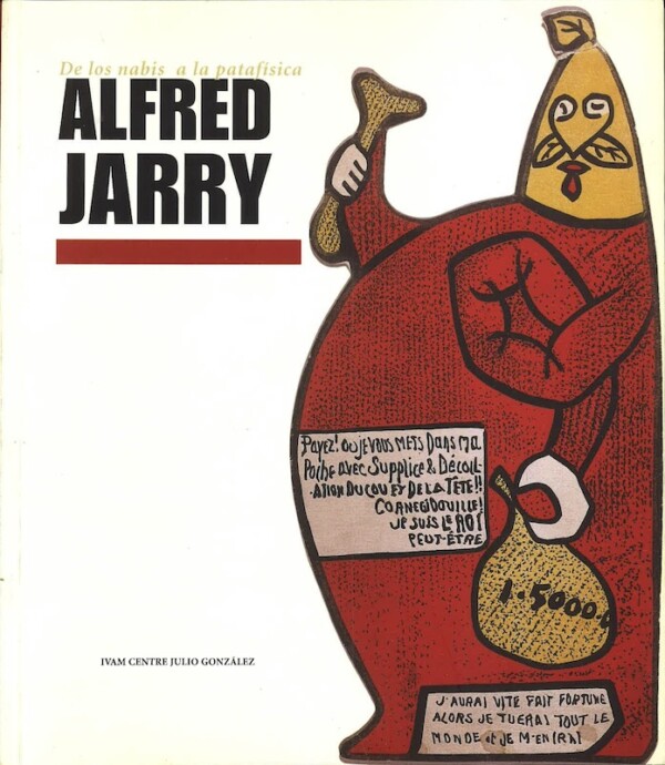 alfred jarry IVAM 2000