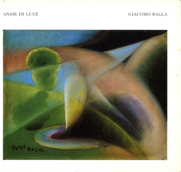 giacomo balla ansie i luce