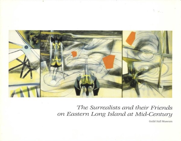 surrealists friends eastern guild hall