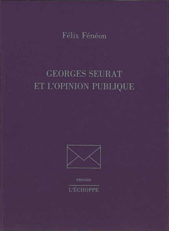 feneon seurat opinion publique