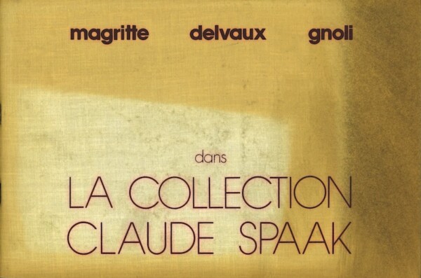 magritte delvaux gnoli claude spaak