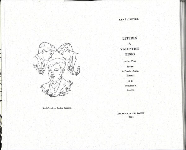 crevel rene lettres valentine hugo