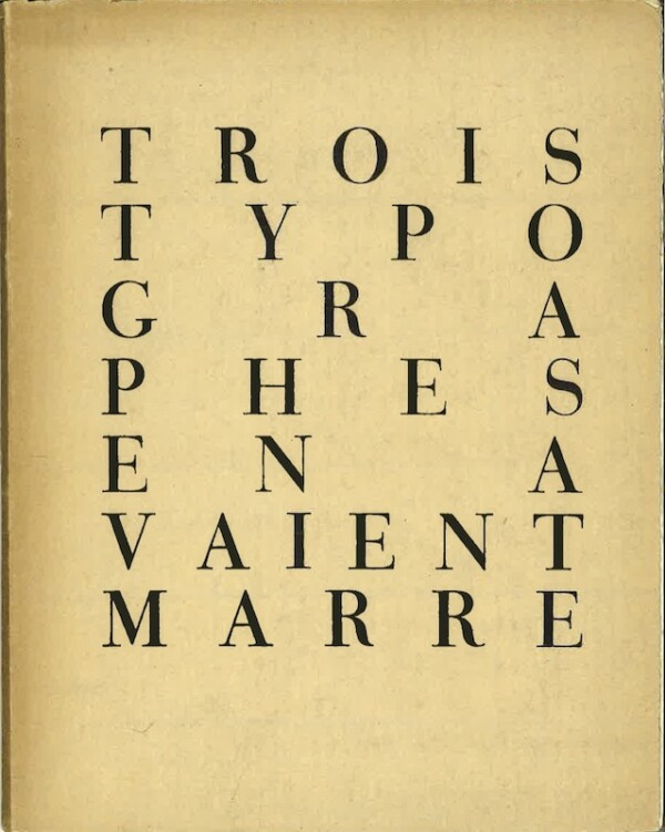 trois typographes en avaient marre