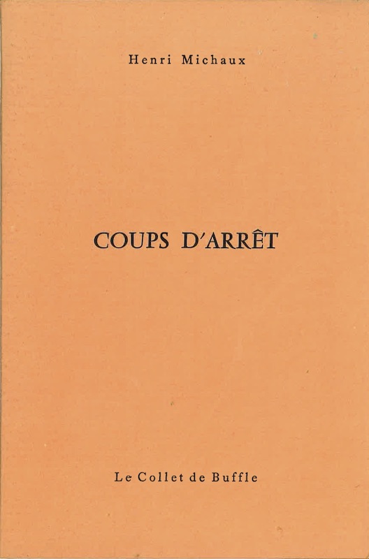 henri michaux coups arret
