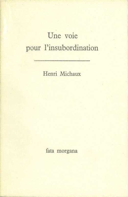 henri michaux voie insubordination