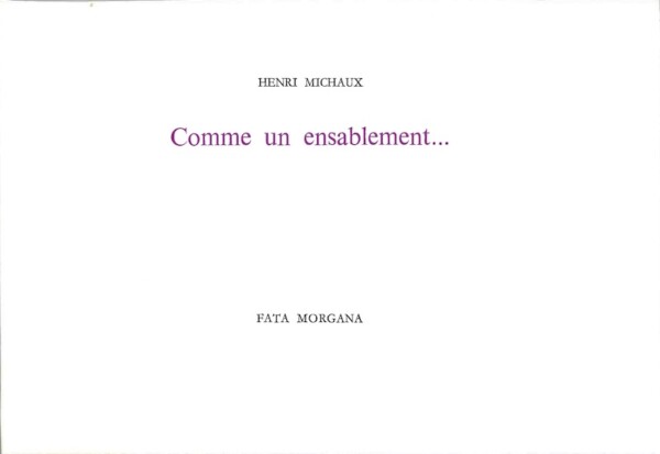 henri michaux comme ensablement