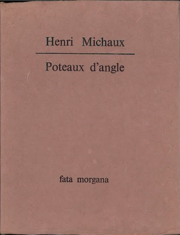 henri michaux poteaux fata morgana