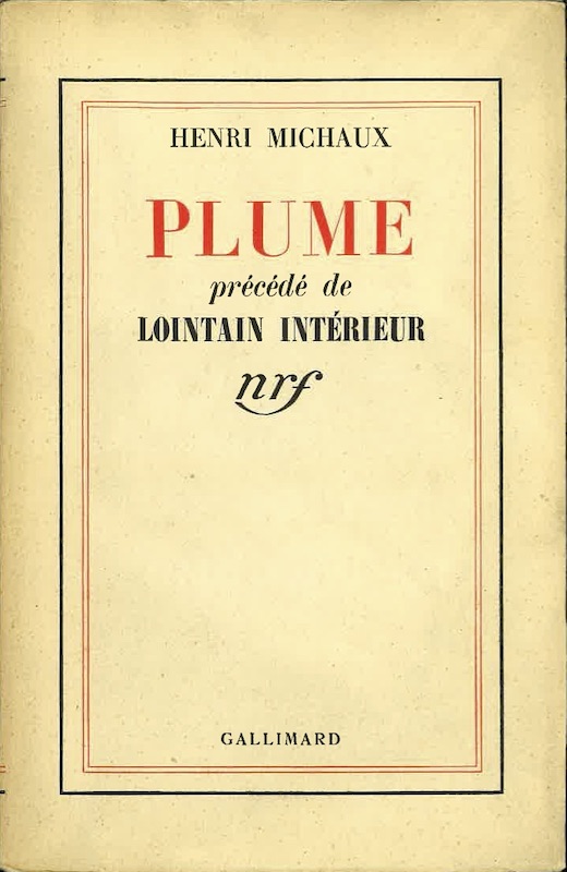 henri michaux plume lointain interieur