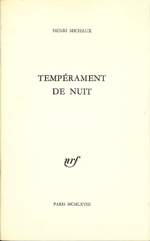 henri michaux temperament nuit